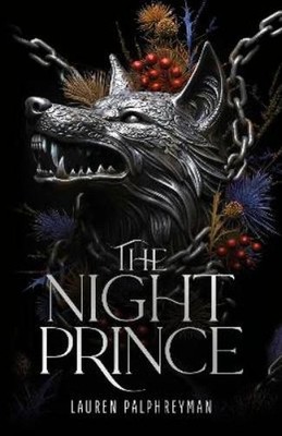 Lauren Palphreyman The Night Prince (Gebundene Ausgabe) Wolf King