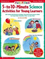 Fun-filled 5- To 10-minute Science Activities For Young Learners - GOOD