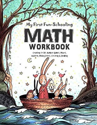 My First Fun-Schooling Math Workbook: Counting to 30, Number Games, Mazes, A...