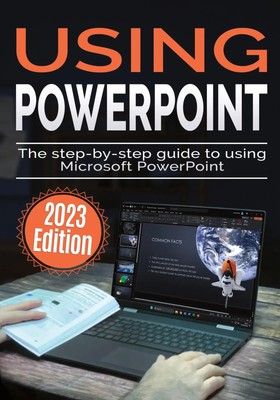Using Microsoft PowerPoint - 2023 Edition | Kevin Wilson | Taschenbuch | 2024