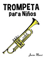 Javier Marcó | Trompeta Para NiñOs | Taschenbuch | Spanisch (2025)