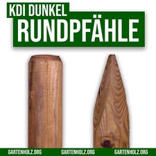 Pfahl Pfosten Holz Zaunpfosten Zaunpfahl Holzpfosten Rundpfosten Rund KDI Braun