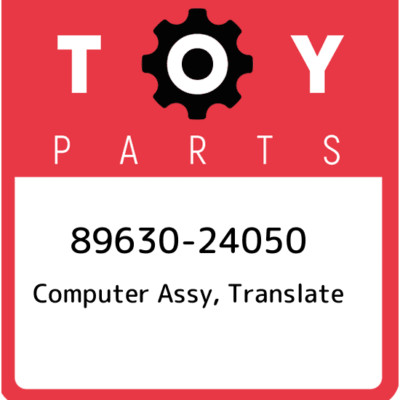 89630-24050 Toyota Computer assy, translate 8963024050, New Genuine OEM Part