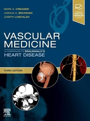 Vascular Medicine by Creager M.D.  F.A.H.A  F.A.C.C.