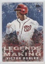 2018 Topps Legends in the Making Series 2 Blue Victor Robles Rookie RC 2u3