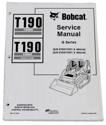 Bobcat T190 Track Loader Service Manual Shop Repair Book 1 Part # 6901117