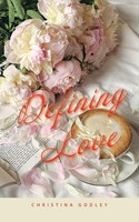Defining Love | Christina Godley | Taschenbuch | Kartoniert / Broschiert | 2022