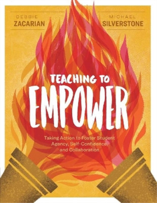 Debbie Zacarian Michael Silverstone Teaching to Empower (Taschenbuch)
