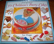 50 Childrens Party Cakes (Ste - VERY GOOD