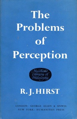 Hirst, R.J.. Die Probleme der Wahrnehmung