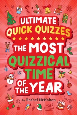 The Most Quizzical Time of the Year (Ultimate Quick Quizzes) - paperback McM...