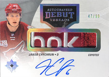 2016-17 UD Ultimate Collection Jakob Chychrun Autographed Debut Threads RC PATCH