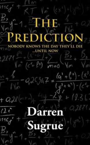 The Prediction - Darren Sugrue, 9781782803058, paperback