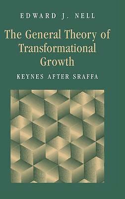 The General Theory of Transformational Growth Keynes after Sraffa Nell Hardback