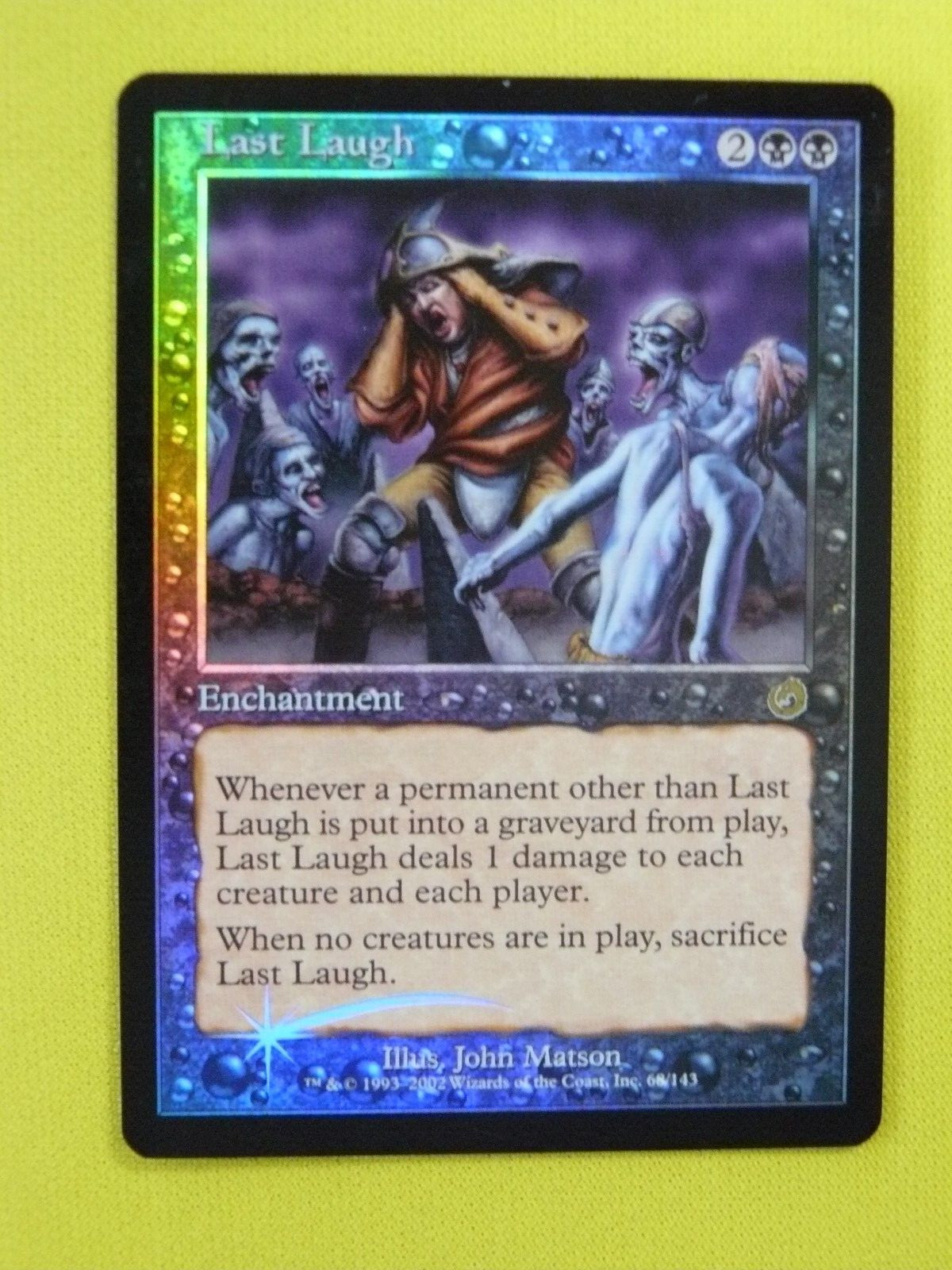 Last Laugh - FOIL - Rare Black Enchantment - NM - Torment MTG
