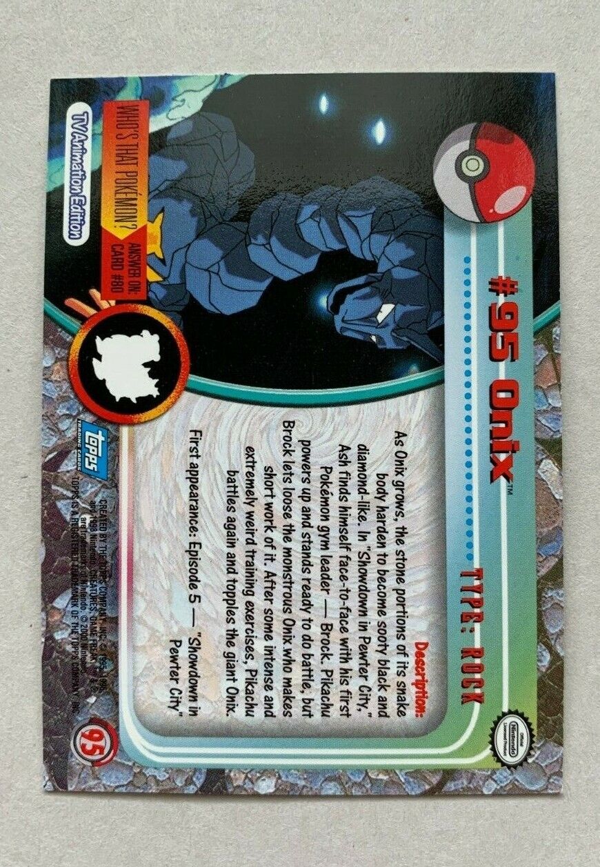 Check the actual price of your Onix Topps Pokemon card on