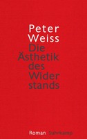 Die ÄSthetik Des Widerstands | Peter Weiss | Deutsch | Buch | 1199 S. | 2016