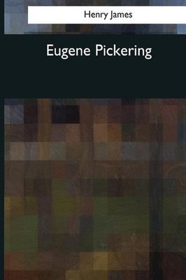 Eugene Pickering by Henry James (English) Paperback Book