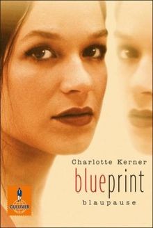 Blueprint Blaupause: Roman (Gulliver) von Kerner, C... | Buch | Zustand sehr gut