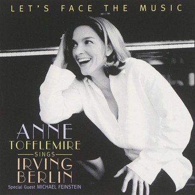 BERLIN,IRVING, Let's Face the Music: Anne Tofflem, audioCD