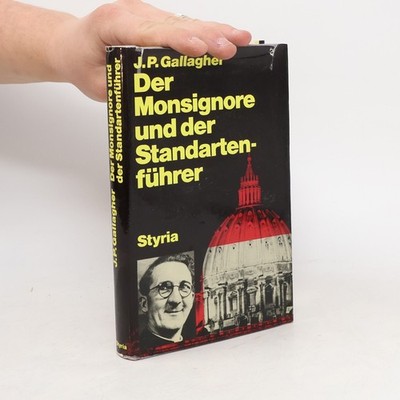 Der Monsignore und der Standartenführer  |  J. P. Gallagher