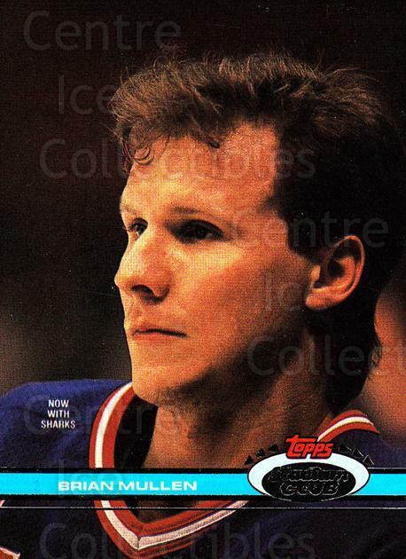 1991-92 Stadium Club Proof #222 Brian Mullen