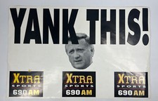 1998 World Series Xtra Sports 690 AM Yank This George Steinbrenner Poster 11x17