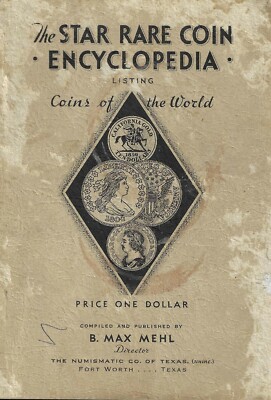 The Star Rare Coin Encyclopedia Max Mehl 51st Edition | eBay