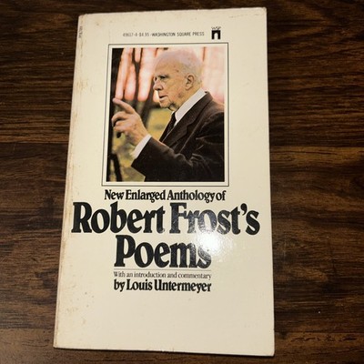 New Enlarged Anthology of Robert Frost's Poems Louis Untermeyer K24