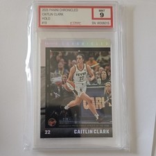 Panini 2025 Chronicled Caitlin Clark #19 Holo Indiana Fever Iconic Mint 9