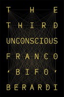 Franco Berardi | The Third Unconscious | Buch | Englisch (2021) | Gebunden