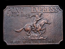 RL13114 VINTAGE 1970s **PONY EXPRESS FIRST WITH THE US MAIL** OLD WEST BUCKLE
