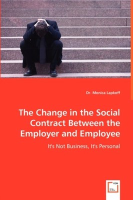 Lapkoff - Change in the Social Contract Between the Employer and Emplo - X555z