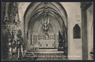 Ansichtskarte Ware, St. Edmund´s College, The Lady Chapel 