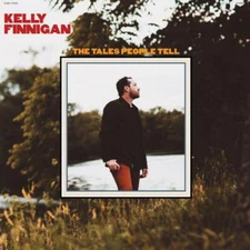 Kelly Finnigan - The Tales People Tell [Black Vinyl] NEW Sealed Vinyl LP Album