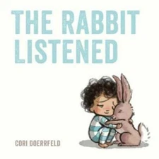 The Rabbit Listened - Paperback By Cori - GOOD