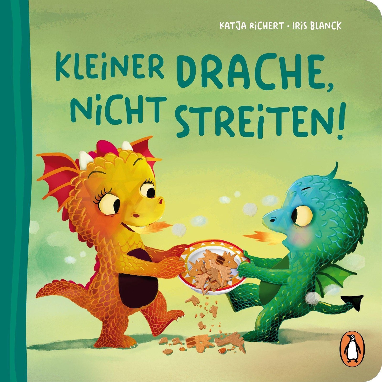 Kleiner Drache, nicht streiten! Katja Richert