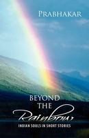 Prabhakar | Beyond The Rainbow | Taschenbuch | Englisch (2011) | Xlibris