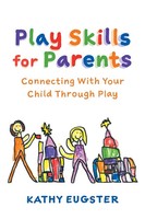 Kathy Eugster | Play Skills For Parents | Taschenbuch | Englisch (2023)