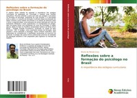 ReflexõEs Sobre A FormaçãO Do PsicóLogo No Brasil Bruno De Morais Cury