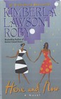 Here and Now by Kimberla Lawson Roby (Paperback, 2001)