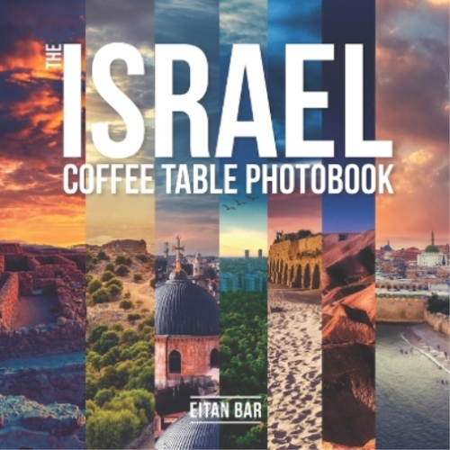 Eitan Bar The Israel Coffee Table Photobook (Paperback) (UK IMPORT) - Afbeelding 1 van 1