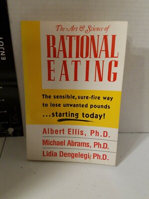 The Art and Science of Rational Eating