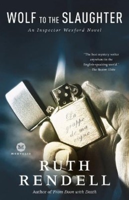 Ruth Rendell Wolf to the Slaughter (Paperback) Inspector Wexford