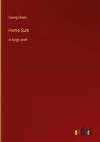 Georg Ebers | Homo Sum | Buch | Englisch (2023) | In Large Print | Gebunden