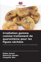 Rabia Saeed (U. A.) | Irradiation Gamma Comme Traitement De Quarantaine Pour...