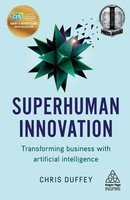 Chris Duffey | Superhuman Innovation | Taschenbuch | Englisch (2019)