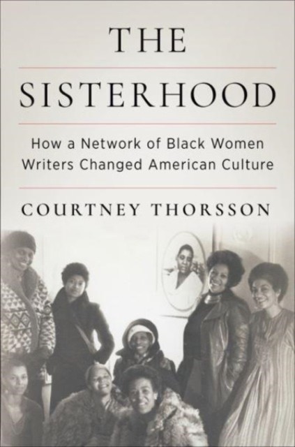 The Sisterhood by Courtney Thorsson (Paperback Book)