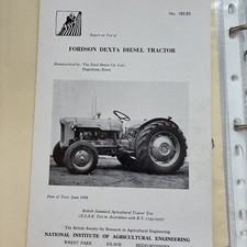  Fordson Dexta diesel Tractor  NIAE no 180/BS-4 page Test Report 1958 