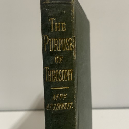 The Purpose Of Theorophy By Mrs. A.P. Sinnett 1885 - Picture 2 of 7